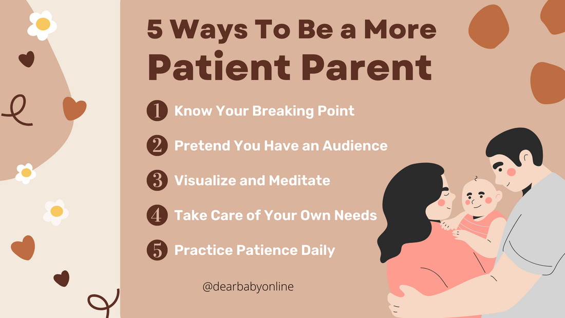 5 Ways To Be A More Patient Parent